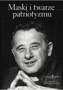 Maski i twarze patriotyzmu