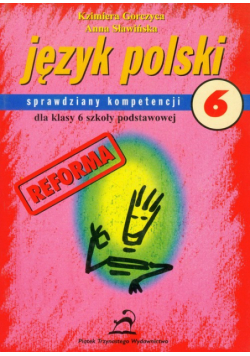 Język polski 6 Sprawdziany kompetencji