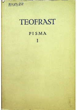 Teofrast Pisma I