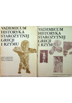 Vademecum historyka starożytnej Grecji i Rzymu Tom I i II