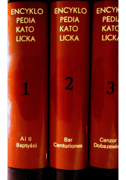 Encyklopedia Katolicka Tom od I do III