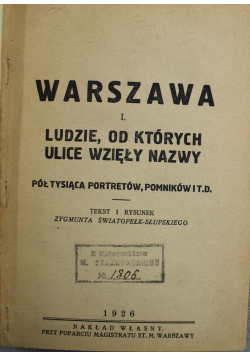 Warszawa  Ludzie od których jej ulice wzięły nazwy 1926 r.