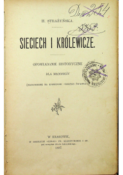 Sieciech i królewicze 1897r