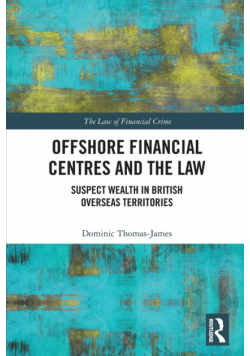 Offshore Financial Centres and the Law