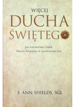 Więcej ducha świętego