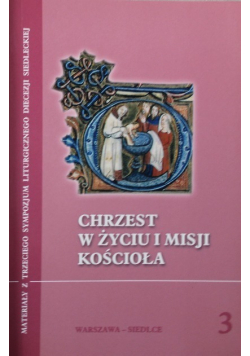 Chrzest w życiu i misji kościoła