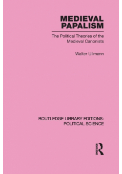 Medieval Papalism (Routledge Library Editions