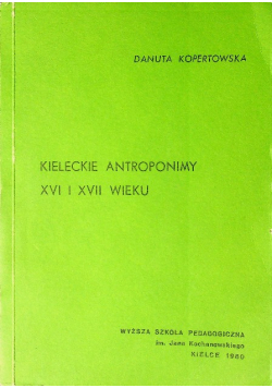 Kieleckie antroponimy XVI i XVII wieku