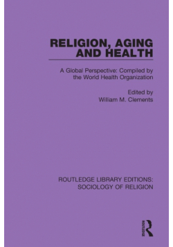 Religion, Aging and Health