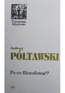 Po co filozofować