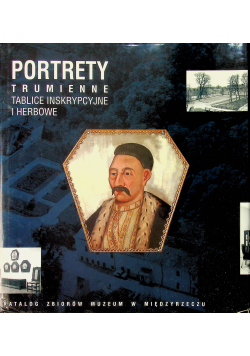 Portrety trumienne tablice inskrypcyjne i herbowe Autograf Patorskiej