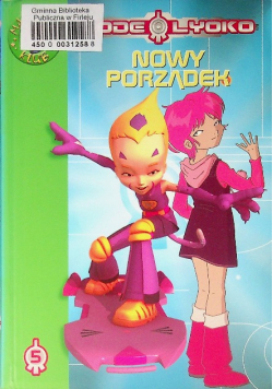 Code Lyoko Tom 5 Nowy porządek