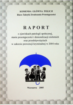 Raport o zjawiskach patologii społecznej