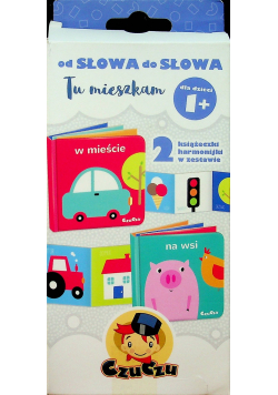 Od słowa do słowa Tu mieszkam 1  CzuCzu