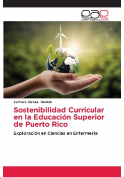 Sostenibilidad Curricular en la Educación Superior de Puerto Rico