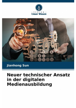 Neuer technischer Ansatz in der digitalen Medienausbildung