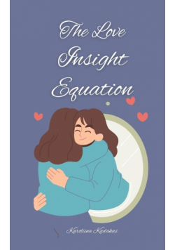 The Love Insight Equation