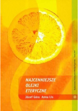 Najcenniejsze olejki eteryczne