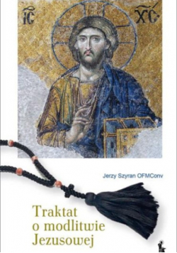 Traktat o modlitwie Jezusowej