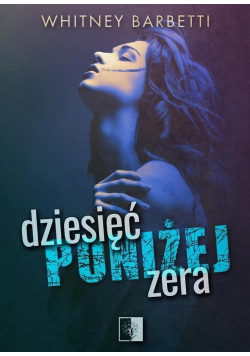 Dziesięć poniżej zera