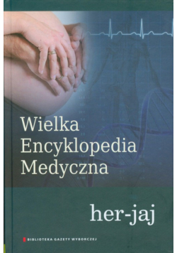 Wielka Encyklopedia Medyczna tom 8