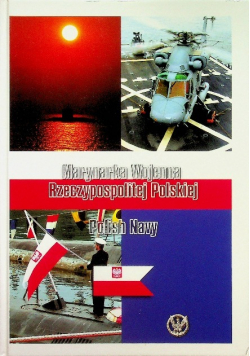 Marynarka Wojenna Rzeczypospolitej  Polskiej  Polish Navy