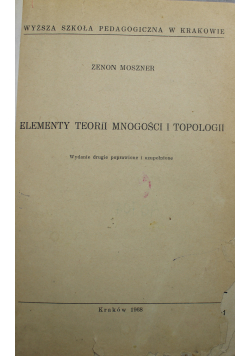 Elementy teorii mnogości i topologii