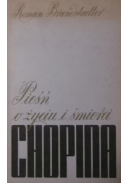 Pieśń w życiu i śmierci Chopina