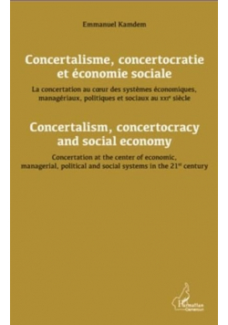 Concertalisme, concertocratie et économie sociale