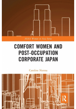 Comfort Women and Post-Occupation Corporate Japan