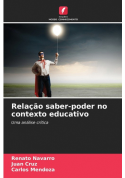 Relação saber-poder no contexto educativo