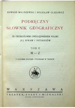 Podręczny Słownik Geograficzny Tom II 1927 r.