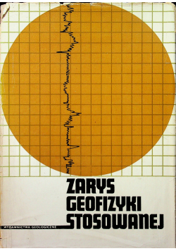 Zarys geofizyki stosowanej