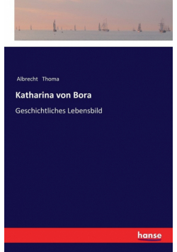 Katharina von Bora