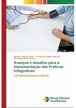 Avanços e desafios para a implementação das Práticas Integrativas