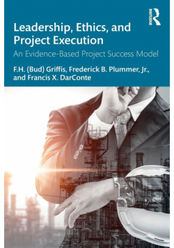 Leadership, Ethics, and Project Execution