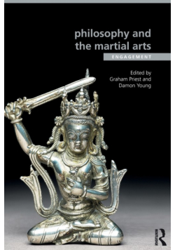 Philosophy and the Martial Arts