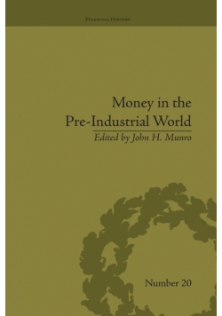 Money in the Pre-Industrial World