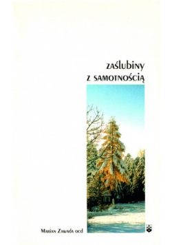 Zaślubiny z samotnością
