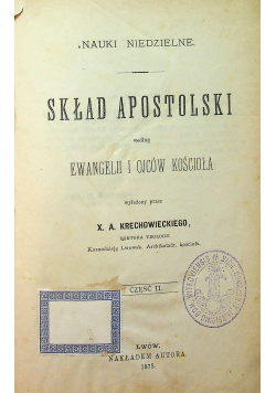 Nauki Niedzielne Skład Apostolski Cz II 1875 r.