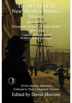 The MX Book of New Sherlock Holmes Stories Part XLVIII