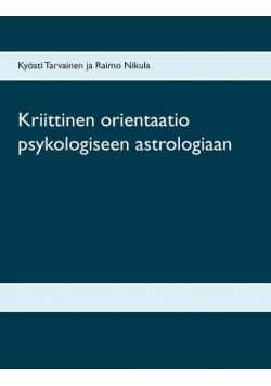 Kriittinen orientaatio psykologiseen astrologiaan