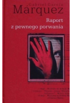 Raport z pewnego porwania