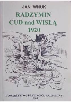 Radzymin Cud nad Wisłą 1920