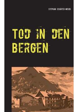 Tod in den Bergen