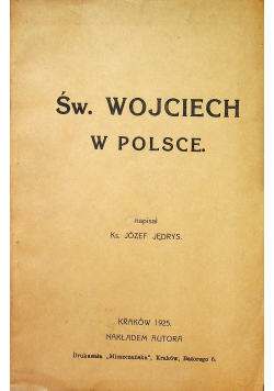 Św. Wojciech w Polsce 1925 r.