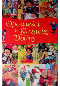 Opowieści ze Skrzaciej Doliny
