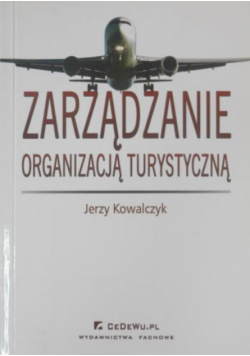 Zarządzanie organizacją turystyczną