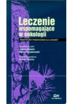 Leczenie wspomagające w onkologii