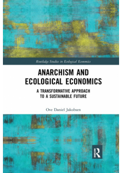 Anarchism and Ecological Economics